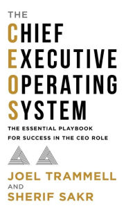 Title: The Chief Executive Operating System, Author: Joel Trammell
