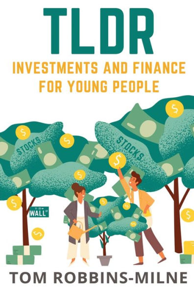 TLDR - Investments and Finance for Young People