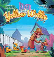 Title: River and the Missing Yellow Wellie Mystery, Author: Emily Dreeling