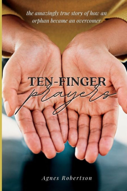 ten finger prayer