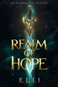 Title: Realm of Hope, Author: E.L. Li