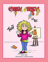 Title: Messy Tessy, Author: Leah Orr