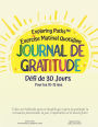 Exploring Paths(TM) Exercise Matinal Quotidien Journal de Gratitude Défi de 30 Jours! Pour Les 10-13 Ans