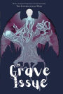 The Grave Issue