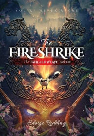 Title: The Fireshrike, Author: Eloise Redding