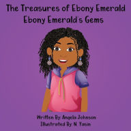 Title: Ebony Emerald's Gems, Author: Angela Johnson