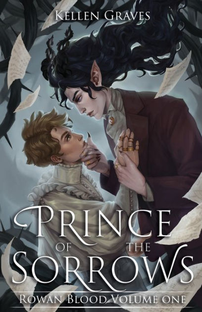 Prince Of The Sorrows By Kellen Graves, Paperback | Barnes & Noble®