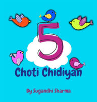 Title: 5 Choti Chidiyan, Author: Sugandhi Sharma