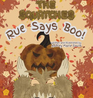 Title: The Squatches Rue Says Boo!, Author: Ashley Marie Davis