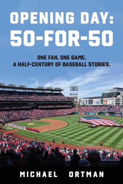 Opening Day: 50-For-50