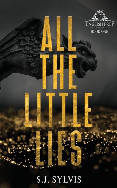 All the Little Secrets (English Prep #2) by S.J. Sylvis
