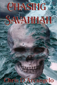 Title: Chasing Savannah, Author: Christopher D'Arcangelo