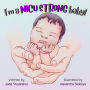 I'm a NICU Strong Baby!: Hope for NICU Families