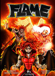 Title: Flame, volume 1, Author: Everett Montgomery