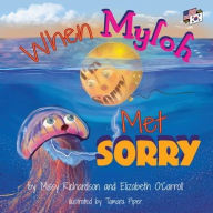 Title: When Myloh met Sorry (Book 1) English and Korean: Myloh's Ocean Adventures Book 2, Author: Elizabeth O'Carroll