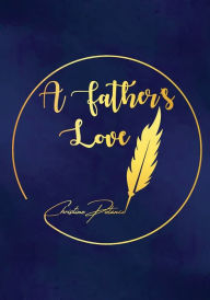 Title: A Father's Love, Author: Christine Polanco