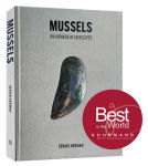 Alternative view 1 of Mussels: An Homage in 50 Recipes