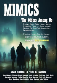 Title: Mimics - The Others Among Us, Author: Sean Casteel