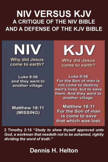 niv-versus-the-kjv-a-critique-of-the-niv-bible-and-a-defense-of-the