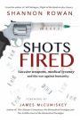 Shots Fired: Vaccine Weapons, Medical Tyranny, and the War Against Humanity