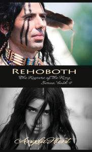 Title: Rehoboth, Author: Angela E Hunt