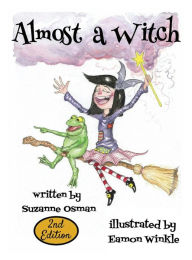 Title: Almost a Witch, Author: Suzanne Osman