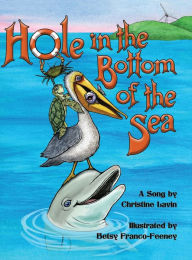 Title: Hole in the Bottom of the Sea, Author: Christine Lavin