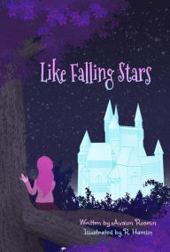 Title: Like Falling Stars, Author: Avalon Roselin