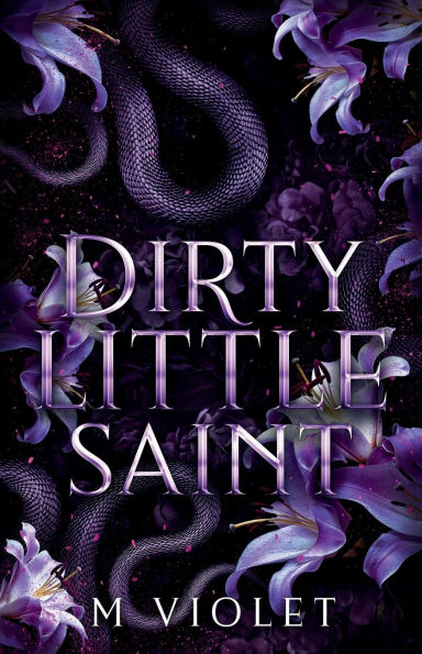 Dirty Little Saint (Purple Pages Edition)