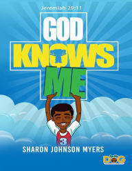 Title: God Knows Me, Author: Garrett Myers