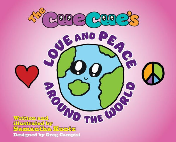 The CueCue's Love and Peace Around the World