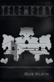 Title: Telemetry: A Cooked Book, Author: Gus Klein