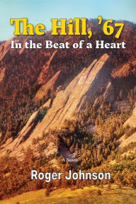 Title: The Hill, '67, Author: Roger Johnson