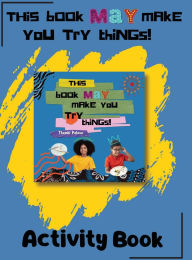 Title: This Book May Make you Do Things - Activity Things, Author: Thembi Palmer