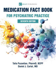 Title: Medication Fact Book for Psychiatric Practice, Author: Talia Puzantian