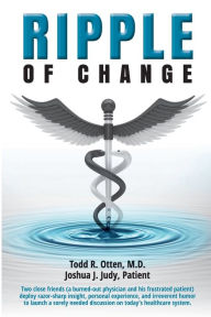 Title: Ripple of Change, Author: Todd R. Otten