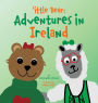 'ittle Bear: Adventures in Ireland