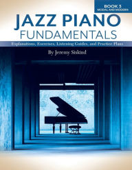 Title: Jazz Piano Fundamentals (Book 3), Author: Jeremy Siskind