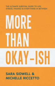 Title: More Than Okay-ish, Author: Nancy Shaw