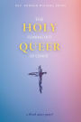 Holy Queer: The Coming Out of Christ