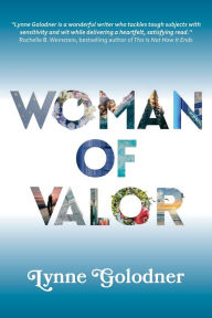 Title: Woman of Valor, Author: Lynne Golodner