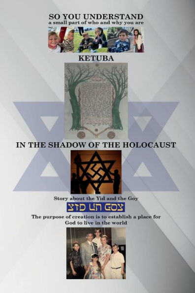 So You Understand: Ketuba in the SHADOW of the HOLOCAUST