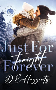 Title: Just For Forever: a surprise pregnancy small town romantic comedy, Author: D E Haggerty