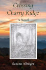 Crossing Charry Ridge