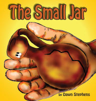 Title: The Small Jar, Author: Dawn Stephens