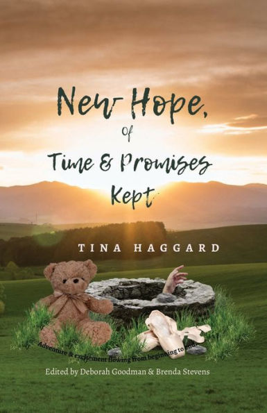 New Hope of Time and Promises Kept