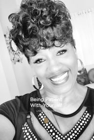 Title: Being Patient With Yourself, Author: Linda Jackson