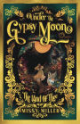 Under The Gypsy Moon: The Land of Thee