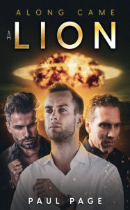 Title: Along Came a Lion, Author: Paul Page