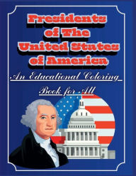 Title: PRESIDENTS OF THE UNITED STATES OF AMERICA, Author: Collins Amewode